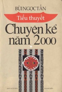 Chuyen ke nam 2000 Bui Ngoc Tan